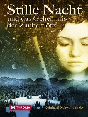 cover image of Stille Nacht und das Geheimnis der Zauberflöte